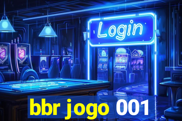 bbr jogo 001